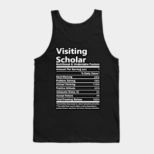 Visiting Scholar T Shirt - Nutritional and Undeniable Factors Gift Item Tee Tank Top